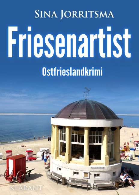 Friesenartist. Ostfrieslandkrimi - Sina Jorritsma
