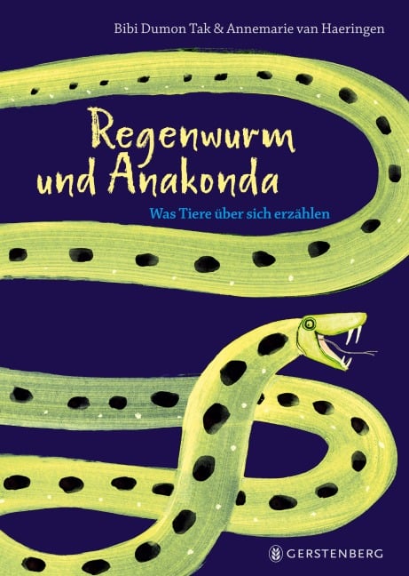 Regenwurm und Anakonda - Bibi Dumon Tak