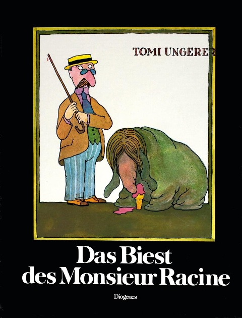 Das Biest des Monsieur Racine - Tomi Ungerer