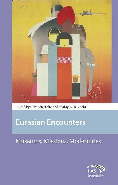 Eurasian Encounters - 