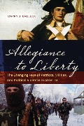 Cover-Bild zum Titel 'Allegiance to Liberty' von 'Barry J. Balleck'