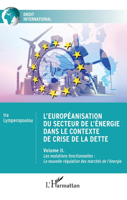 L'européanisation du secteur de l'énergie dans le contexte de crise de la dette - Lymperopoulou