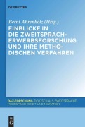 Cover-Bild zum Titel 'Einblicke in die Zweitspracherwerbsforschung und ihre methodischen Verfahren' von ''