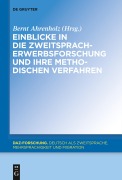 Cover-Bild zum Titel 'Einblicke in die Zweitspracherwerbsforschung und ihre methodischen Verfahren' von ''