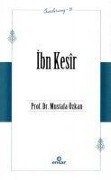 Öncülerimiz 24 Ibn Kesir - Mustafa Özkan