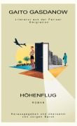 Cover-Bild zum Titel 'Höhenflug' von 'Gaito Gasdanow, Jürgen Barck'