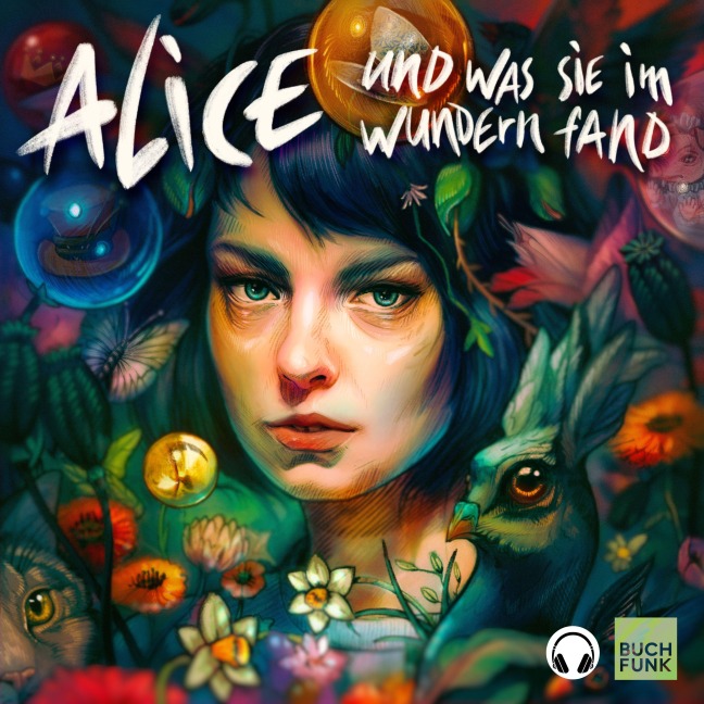 Alice und was sie im Wundern fand (Kopfhörer-Hörspiel) - Susanne Assmann, Lisa Ossowski