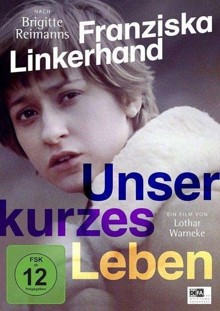 Unser kurzes Leben - Regine Kühn, Lothar Warneke, Gerhard Rosenfeld