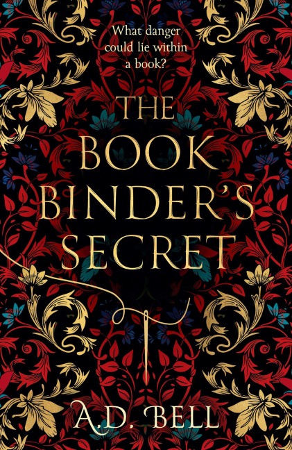 The Bookbinder's Secret - A. D. Bell