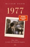 Cover-Bild zum Titel '1977' von 'Oliver Kuhn'