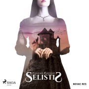 Cover-Bild zum Titel 'Selistis' von 'Fanagann Hartelion'