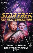 Cover-Bild zum Titel 'Star Trek - The Next Generation: Das verschwundene Juwel' von 'Michael Jan Friedman'