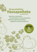 Cover-Bild zum Titel 'Die ganzheitliche Hausapotheke' von 'Heike Fabry'