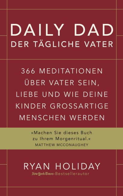 Daily Dad - Der tägliche Vater - Ryan Holiday