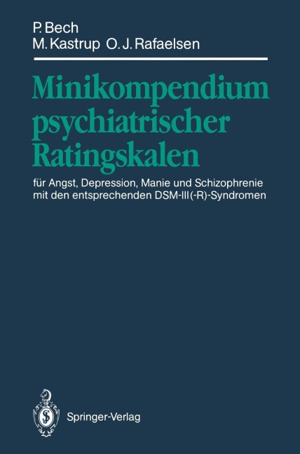 Minikompendium psychiatrischer Ratingskalen - Per Bech, Marianne C. Kastrup, Ole J. Rafaelsen