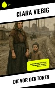 Cover-Bild zum Titel 'Die vor den Toren' von 'Clara Viebig'