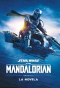 Star Wars. The Mandalorian. La novela. Temporada 2 - 
