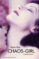 Chaos Girl - Karin Rick