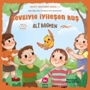 Cover-Bild zum Titel 'Sevgiyle Iyilesen Kus ;Hayati Okuyorum Serisi 1' von 'Ali Bagmen'