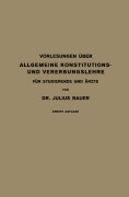 Cover-Bild zum Titel 'Vorlesungen Über Allgemeine Konstitutions- und Vererbungslehre' von 'Julius Bauer'