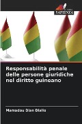 Responsabilità penale delle persone giuridiche nel diritto guineano - Mamadou Dian Diallo