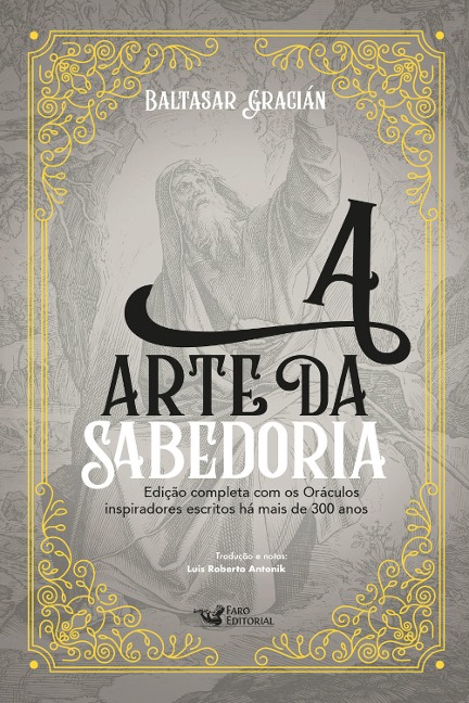 A arte da sabedoria - Baltasar Gracián