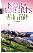 Cover-Bild zum Titel 'Eine Frage der Liebe' von 'Nora Roberts'