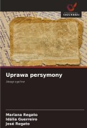 Cover-Bild zum Titel 'Uprawa persymony' von 'Mariana Regato, Idália Guerreiro, José Regato'