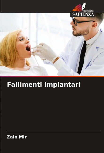Fallimenti implantari - Zain Mir