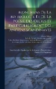 Cover-Bild zum Titel 'Monumens de la mythologie et de la poesie des Celtes et particulierement des anciens Scandinaves: Pour servir de supplement et de preuves a l'Introduc' von 'Paul Henri Mallet'