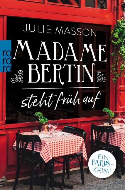 Madame Bertin steht früh auf - Julie Masson