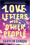 Cover-Bild zum Titel 'Love Letters for Other People' von 'Shaylin Gandhi'
