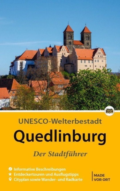 Quedlinburg - Der Stadtführer - Wolfgang Hoffmann
