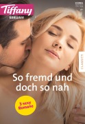 Cover-Bild zum Titel 'Tiffany Exklusiv Band 105' von 'Jill Shalvis, Jule Mcbride, Isabel Sharpe'