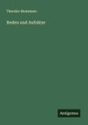 Cover-Bild zum Titel 'Reden und Aufsätze' von 'Theodor Mommsen'