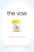 Cover-Bild zum Titel 'The Vow' von 'Jessica Martinez'