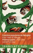 Cover-Bild zum Titel 'Cuentos populares de Bengala / Folk Tales of Bengal (Primera parte / Part One)' von 'Lal Behari Day'