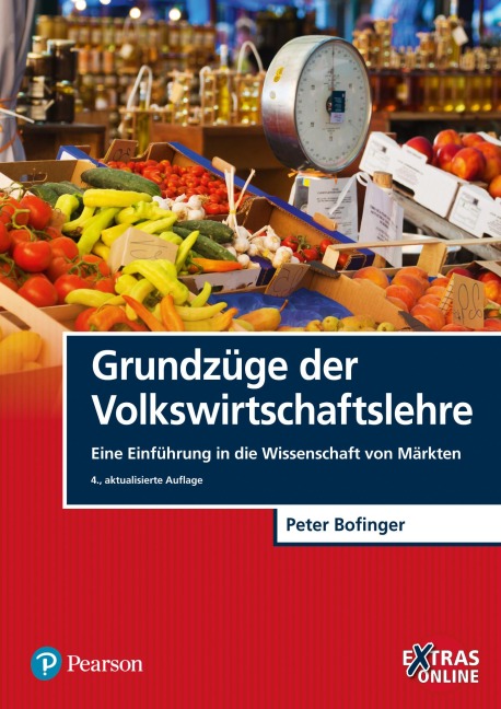 Grundzüge der Volkswirtschaftslehre - Peter Bofinger