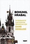 Cover-Bild zum Titel 'Yetiskinler ve Ileri Düzeyde Ögrenciler Icin Dans Dersleri' von 'Bohumil Hrabal'