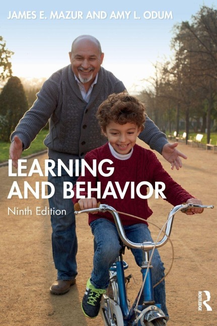 Learning and Behavior - James E. Mazur, Amy L. Odum