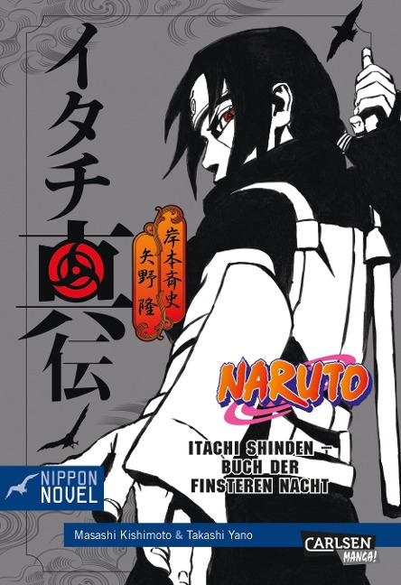 Naruto Itachi Shinden - Buch der finsteren Nacht (Nippon Novel) - Takashi Yano