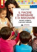 Cover-Bild zum Titel 'Il piacere di imparare e di insegnare' von 'Angelica Moè'