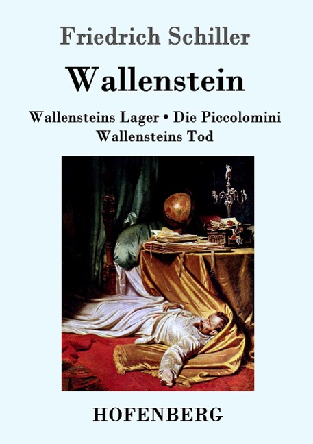 Wallenstein - Friedrich Schiller