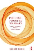 Cover-Bild zum Titel 'Process-Focused Therapy' von 'Robert Taibbi'