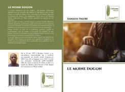 LE MOINE DOGON - Damadja Traoré