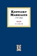 Cover-Bild zum Titel 'Kentucky Marriages, 1797-1865' von 'G Glenn Clift'