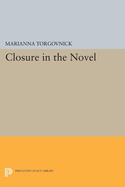 Closure in the Novel - Marianna Torgovnick