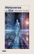 Cover-Bild zum Titel 'Metaverse ve Din' von 'Mücahit Yildiz'
