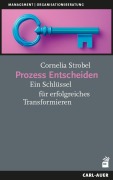 Cover-Bild zum Titel 'Prozess Entscheiden' von 'Cornelia Strobel'
