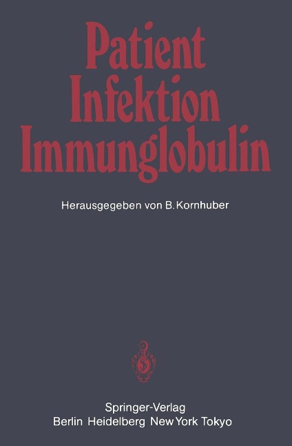 Patient - Infektion - Immunglobulin - 